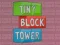 खेल Tiny Block Tower ऑनलाइन