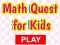 खेल Math Quest For Kids ऑनलाइन