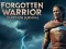 खेल Forgotten Warrior Quest for Survival ऑनलाइन
