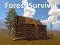खेल Forest Survival ऑनलाइन