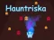 खेल Hauntriska ऑनलाइन