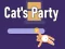 खेल Cat's Party ऑनलाइन