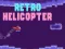 खेल Retro Helicopter ऑनलाइन