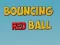 खेल Bouncing Red Ball ऑनलाइन