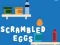 खेल Scrambled Eggs ऑनलाइन