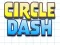 खेल Circle Dash ऑनलाइन