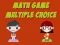 खेल Math Game Multiple Choice ऑनलाइन
