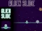 खेल Alien Slide ऑनलाइन