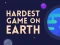 खेल Hardest Game On Earth ऑनलाइन