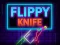 खेल Flippy Knife Neon ऑनलाइन