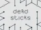 खेल Dead Sticks ऑनलाइन