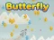 खेल Butterfly ऑनलाइन