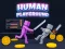 खेल Human Playground ऑनलाइन