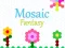 खेल Mosaic Fantasy ऑनलाइन