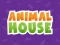 खेल Animal House ऑनलाइन