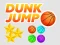 खेल Dunk Jump ऑनलाइन