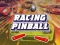 खेल Racing Pinball ऑनलाइन