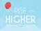 खेल Rise Higher ऑनलाइन