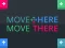 खेल Move Here Move There ऑनलाइन