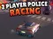 खेल 2 Player Police Racing ऑनलाइन