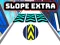 खेल Slope Extra ऑनलाइन