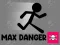 खेल Max Danger ऑनलाइन