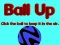 खेल Ball Up ऑनलाइन
