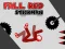 खेल Fall Red Stickman ऑनलाइन