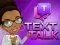 खेल Text Talk ऑनलाइन