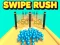 खेल Swipe Rush ऑनलाइन