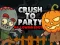खेल Crush to Party Halloween Edition ऑनलाइन