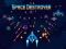 खेल Space Destroyer ऑनलाइन