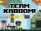 खेल Team Kaboom ऑनलाइन
