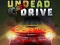 खेल Undead Drive ऑनलाइन