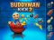 खेल Buddyman: Kick 2 ऑनलाइन