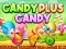 खेल Candy Plus Candy ऑनलाइन