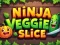 खेल Ninja Veggie Slice ऑनलाइन