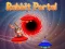 खेल Rabbit Portal ऑनलाइन