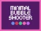खेल Minimal Bubble Shooter ऑनलाइन