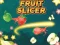 खेल Fruit Slicer ऑनलाइन
