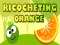 खेल Ricocheting Orange ऑनलाइन