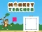 खेल Monkey Teacher ऑनलाइन