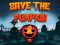 खेल Save the Pumpkin ऑनलाइन