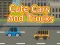 खेल Cute Cars and Trucks ऑनलाइन