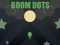 खेल Boom Dots ऑनलाइन