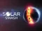 खेल Solar Smash ऑनलाइन