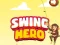 खेल Swing Hero ऑनलाइन