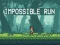 खेल Impossible Run ऑनलाइन