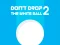 खेल Don't Drop The White Ball 2 ऑनलाइन