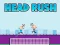 खेल Head Rush ऑनलाइन
